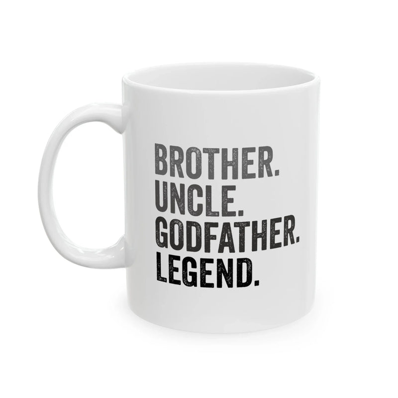 Personalized Brother. Uncle. Godfather. Legend. Ceramic Mug 11 oz White - Panvola
