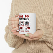 Personalized Things I Do In My Spare Time Tractor Customized Ceramic Mug 11 oz White - Panvola