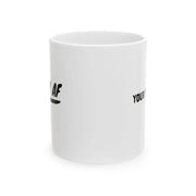 Personalized Sober AF Ceramic Mug 11 oz White - Panvola