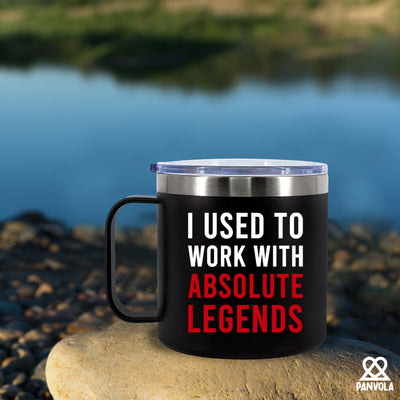 I Used To Work With Absolute Legend Insulated Coffee Cup 14oz With Handle And Lid