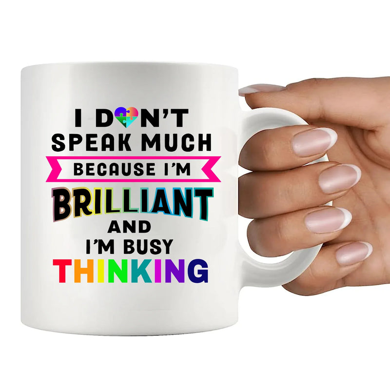 I Don’t Speak Much Brilliant Ceramic Mug 11 oz White - Panvola