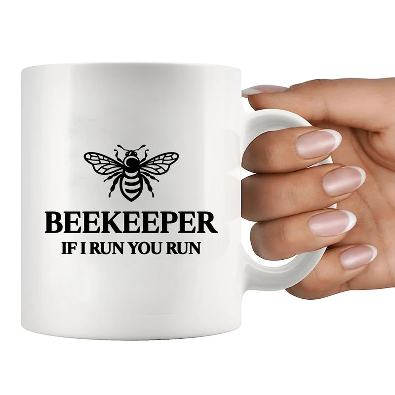 Beekeeper If I Run You Run Ceramic Mug 11 oz White - Panvola