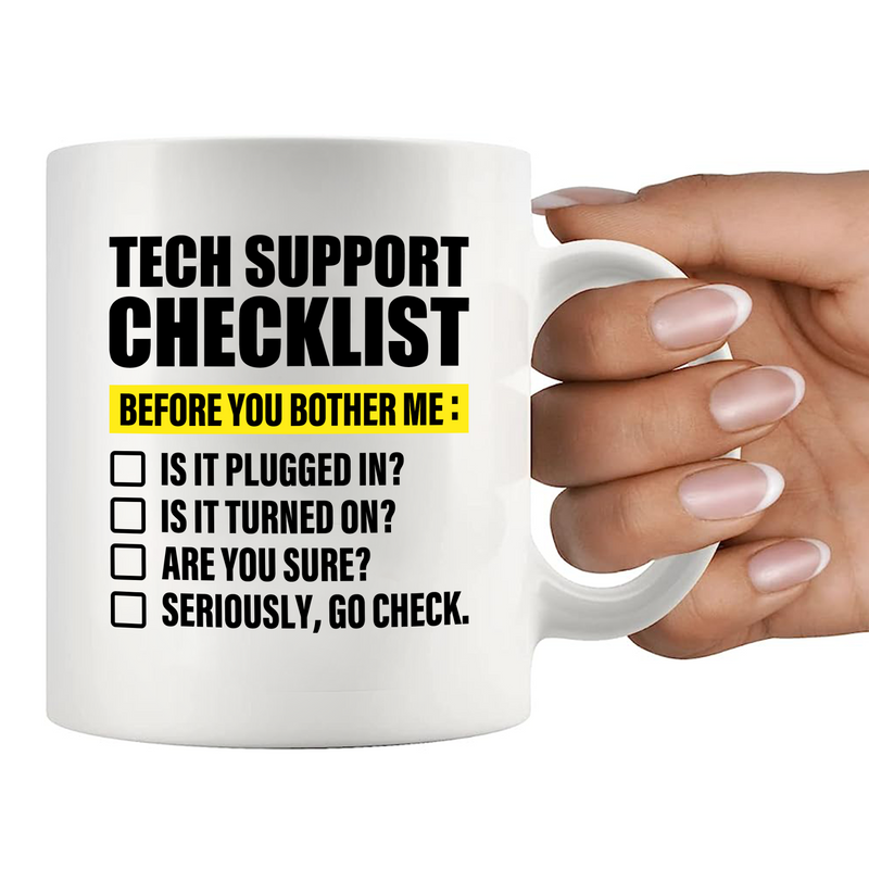 Tech Support Checklist Ceramic Mug 11 oz White
