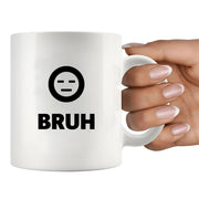 Bruh Ceramic Mug 11 oz White - Panvola