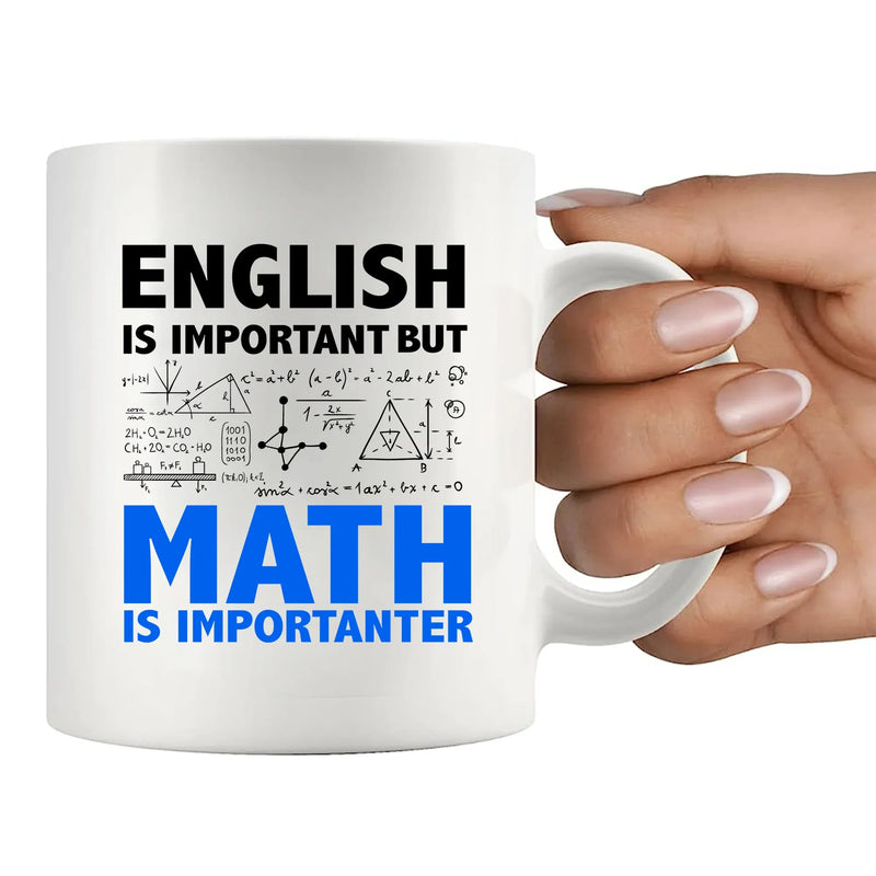 English Is Important But Math Is Importanter Ceramic Mug 11 oz white - Panvola