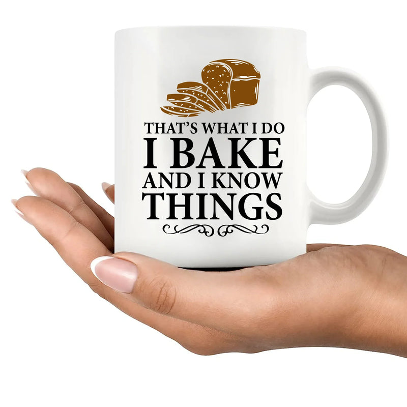 That's What I Do I Bake And I Know Things - Panvola