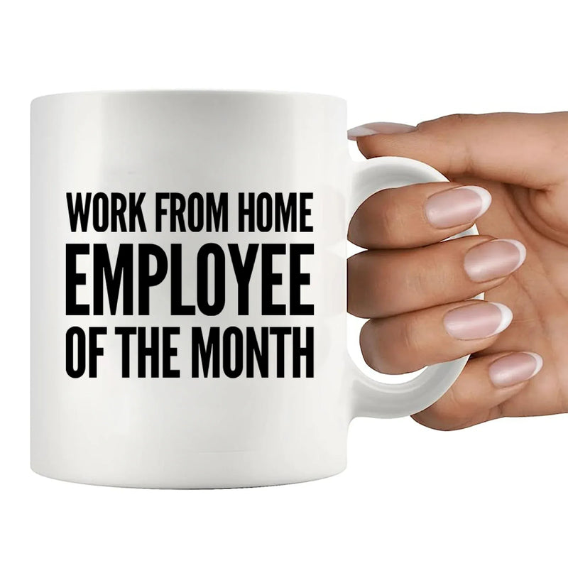 Work from Home Employee Of The Month Mug 11 oz White - Panvola