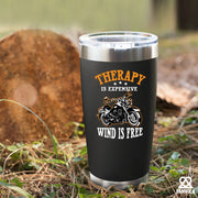 Therapy Is Expensive Wind Is Free Motorcycle Gifts Vacuum Insulated Tumbler 20 oz Black - Panvola