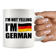 I'm Not Yelling I'm German Ceramic Mug 11 oz White - Panvola