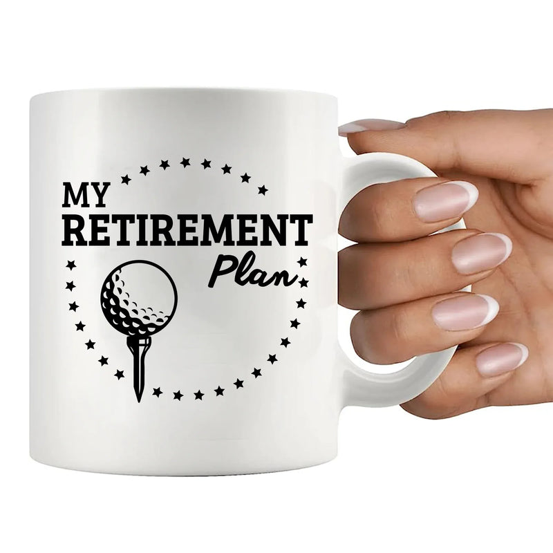 My Golf Retirement Plan Ceramic Mug 11 oz White - Panvola