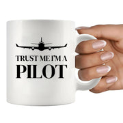Trust Me I’m A Pilot Ceramic Mug 11 oz White - Panvola