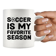 Soccer Is My Favorite Season Soccer Player Coach Gifts Ceramic Mug 11 oz White - Panvola