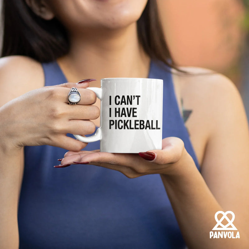 I Can’t I Have Pickleball Ceramic Mug 11 oz White - Panvola