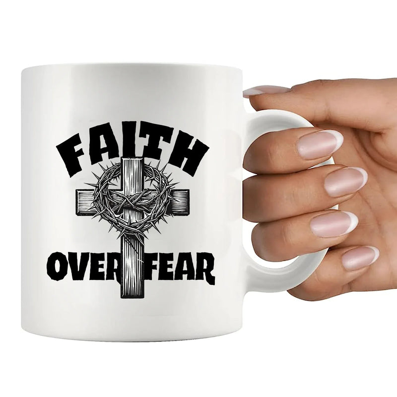 Faith over Fear Ceramic Mug 11 oz White - Panvola