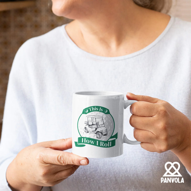 This Is How I Roll Golf Ceramic Mug 11 oz White - Panvola