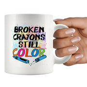 Broken Crayons Still Color Ceramic Mug 11 oz White - Panvola