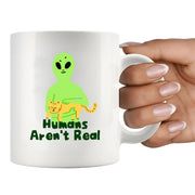 Humans Aren't Real Ceramic Mug 11 oz White - Panvola