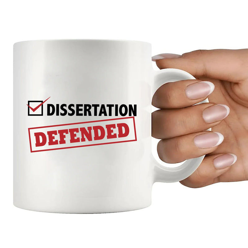 Dissertation Defended Ceramic Mug 11 oz White - Panvola