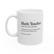 Personalized Math Teacher Definition Ceramic Mug 11 oz White - Panvola
