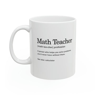 Personalized Math Teacher Definition Ceramic Mug 11 oz White