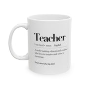 Personalized Teacher Definition Ceramic Mug 11oz White.