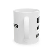 Personalized Hoeing Ain't Easy Customized Ceramic Mugs 11oz White - Panvola