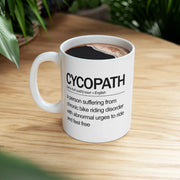 Personalized Cycopath Definition Customized Ceramic Mug 11 oz White - Panvola