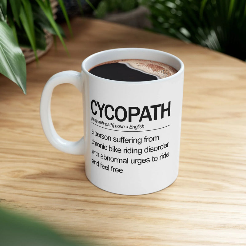 Personalized Cycopath Definition Customized Ceramic Mug 11 oz White - Panvola