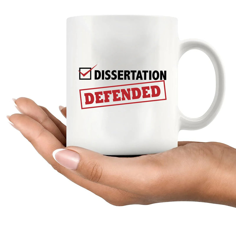 Dissertation Defended Ceramic Mug 11 oz White - Panvola