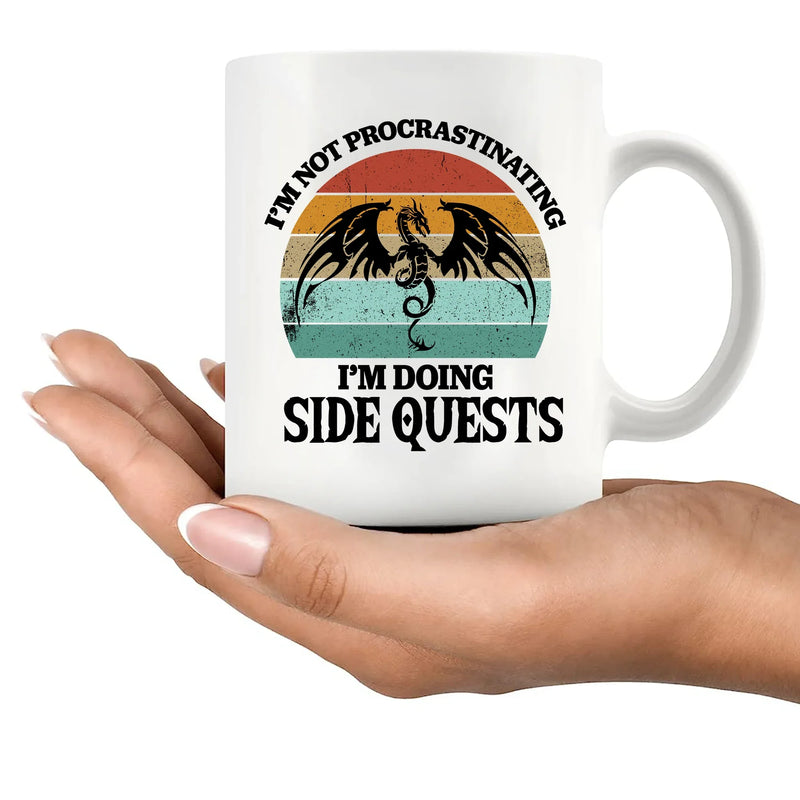 I’m Not Procrastinating I’m Doing Side Quests Ceramic Mug 11 oz White - Panvola
