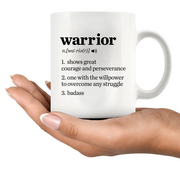 Warrior Definition Ceramic Mug 11 oz White.
