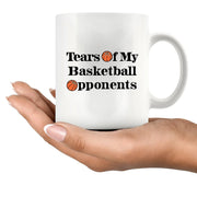 Tears Of My Basketball Opponents Ceramic Mug 11 oz White - Panvola