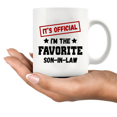 It's Official I'm The Favorite Son-In-Law Ceramic Mug 11 oz White