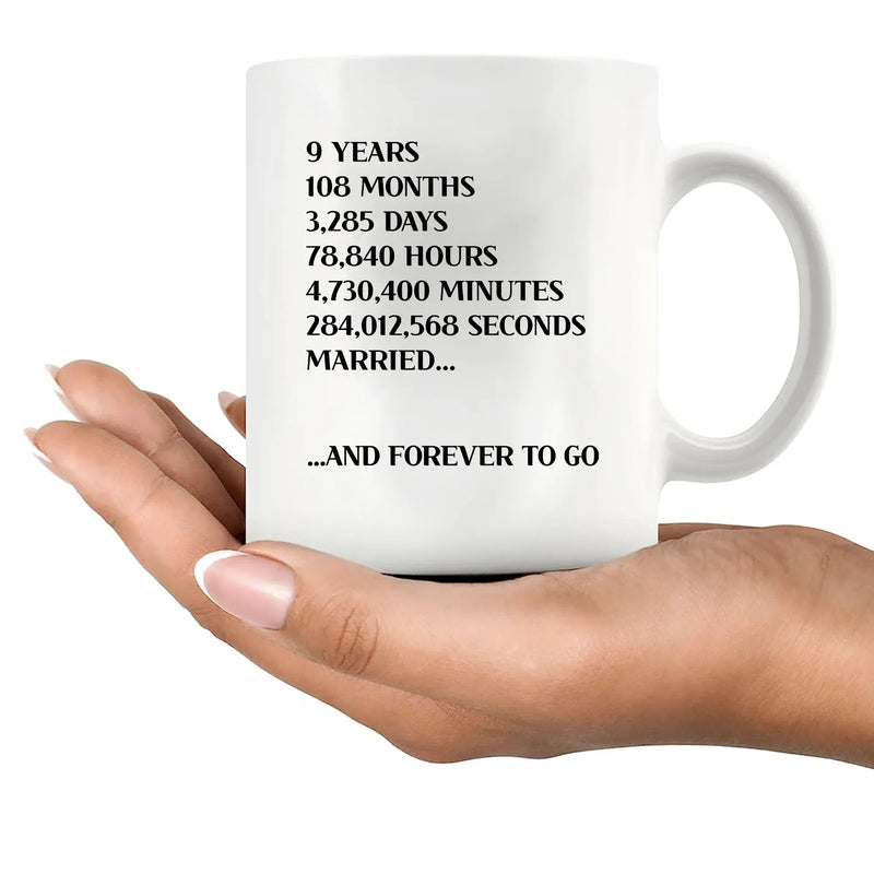9 Years 108 Months 3285 Days Ceramic Mug 11 oz White - Panvola