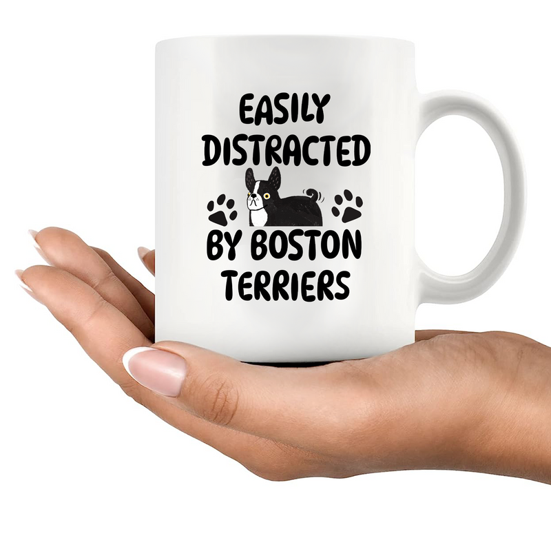 Easily Distracted By Boston Terriers Ceramic Mug 11 oz White