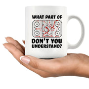 What Part of Don't You Understand Hockey Player Coffee Mug 11 oz White - Panvola