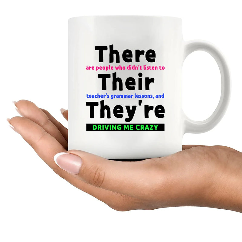 There Their They're  Grammar Ceramic Mug 11 oz White - Panvola