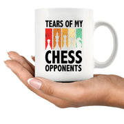Tears Of My Chess Opponents Ceramic Mug 11 oz White - Panvola