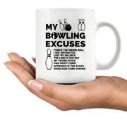 My Bowling Excuses Ceramic Mug 11 oz White - Panvola