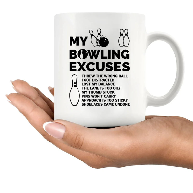 My Bowling Excuses Ceramic Mug 11 oz White - Panvola