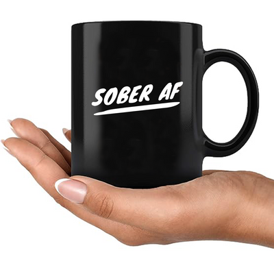 Sober AF Ceramic Mug 11 oz Black