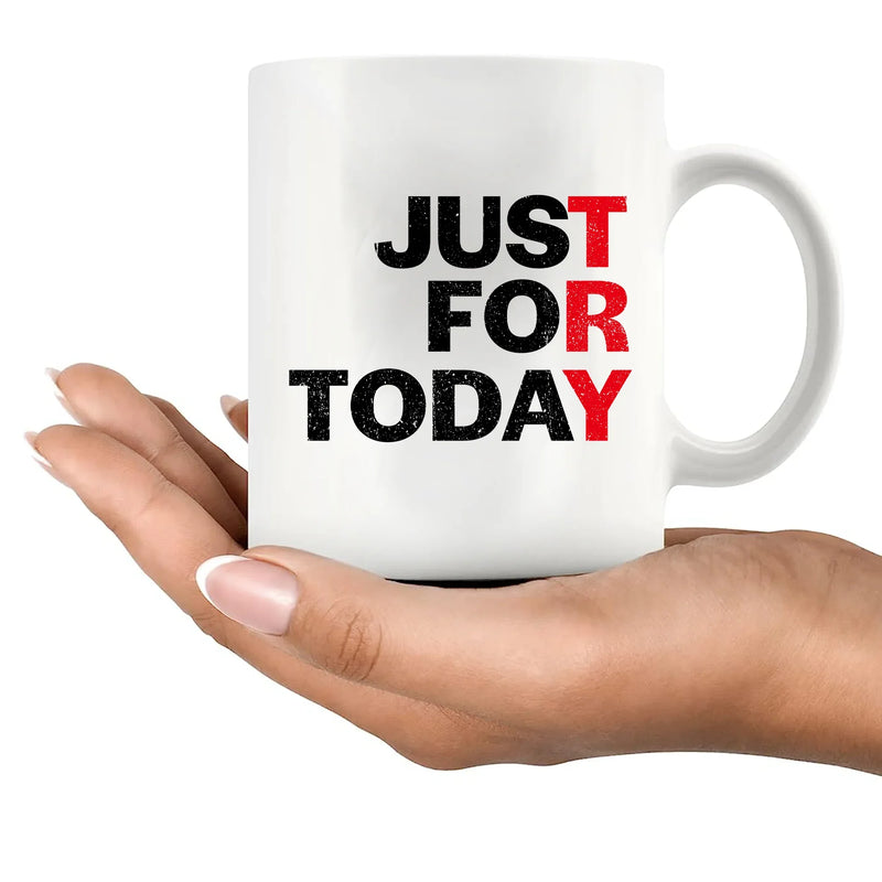 Just For Today Ceramic Mug 11 oz White - Panvola