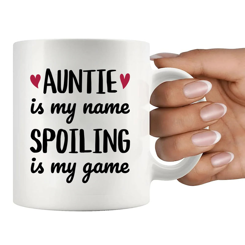 Auntie Is My Name Spoiling Is My Game Ceramic Mug 11 oz White - Panvola