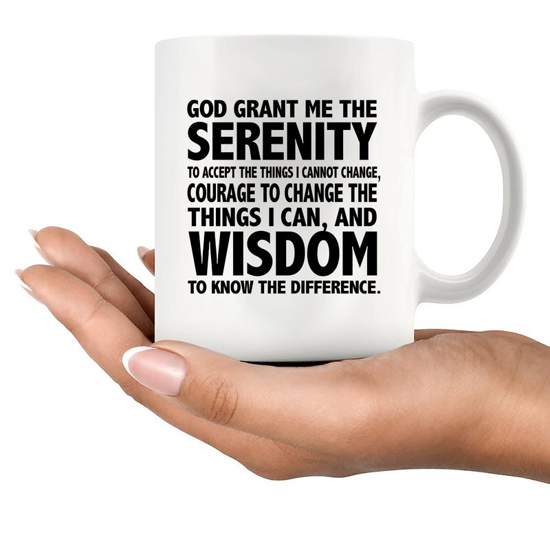 God Grant Me The Serenity Prayer Coffee Mug 11 oz White