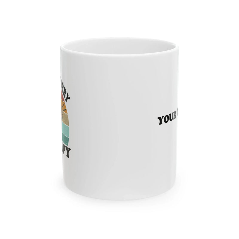 Personalized Don't Worry Be Capy Ceramic Mug 11 oz White - Panvola
