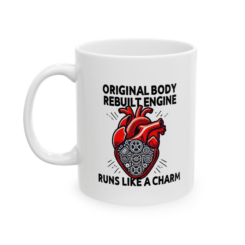 Personalized Original Body Rebuilt Engine Customized Ceramic Mug 11 oz White