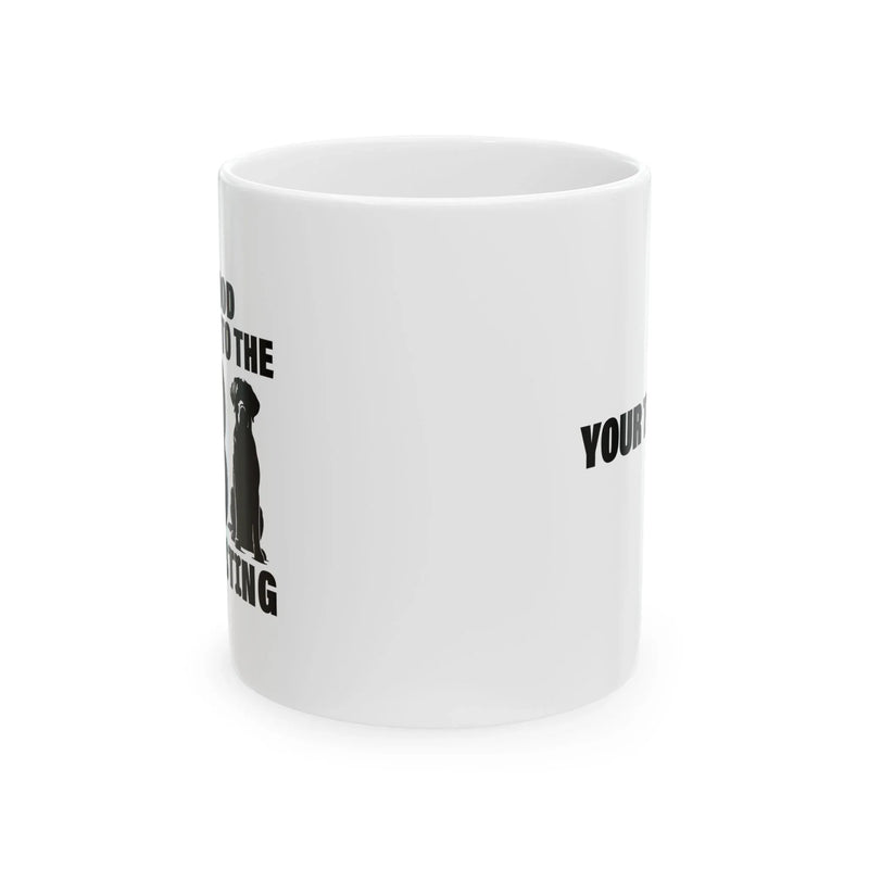 Personalized All Food Must Go To The Lab For Testing Ceramic Mug 11 oz White - Panvola