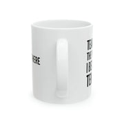 Personalized Tears Of The People I Beat At Tennis Ceramic Mug 11oz - Panvola