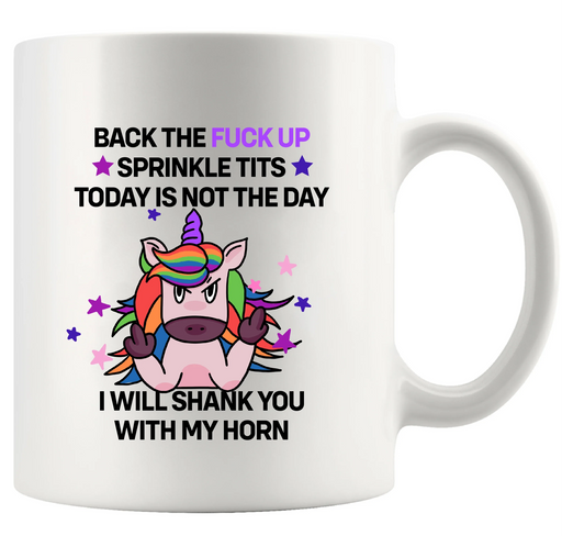 Back The Fuck Up Ceramic Mug 11 oz White - Panvola
