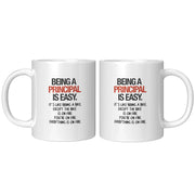 Being a Principal is Easy Except the Bike is on Fire Coffee Mug 11 oz White - Panvola